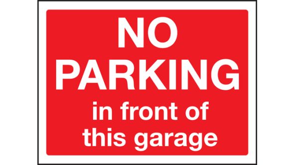 No Parking In Front Of Garage Sign 300x400mm Post Mounted