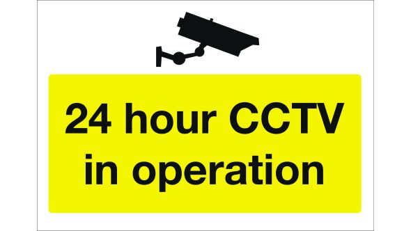 24 hour CCTV in operation. 400x600mm. Exterior