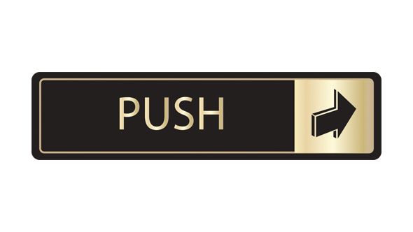 Push horizontal with symbol. Gold on black. F/M