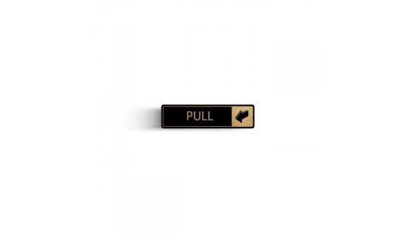 Pull Horizontal with Symbol Door Sign - Gold on black