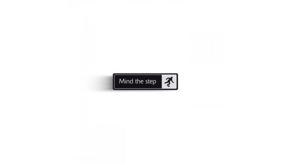 "Mind The Step" with Symbol Door Sign White On Black DM119