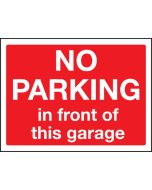 No Parking In Front Of Garage Sign 300x400mm Wall Mounted