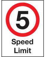 5 mph speed Limit .  600x400mm W/M