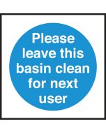 Leave this basin clean for next user. 100x100mm. S/A