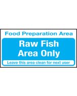 Food prep area . Raw fish area only. 100x200mm S/A