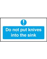 Do Not Put Knives into the Sink. 100x200mm S/A