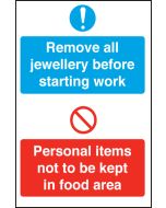 Remove all Jewellery & Personal items notice. 300x200mm. S/A