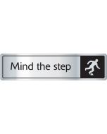 Mind the step with symbol. Black on silver. F/M