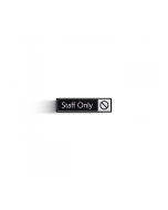 Staff Only with Symbol Door Sign White & Black 43x178mm