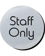 Staff only 75mm disc silver finish