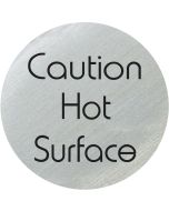 Caution Hot Surface. 75mm diameter disc.