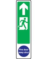 Exit man right fire door keep shut Door plate. 300x75mm