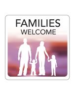 Families Welcome Hospitality Window Sticker. 150x150mm