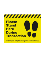 Please Stand Here During Transaction Floor Graphic Sticker - Coronavirus Sign