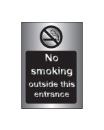 Silver No smoking Outside this Entrance Sign - 200x150mm - 3mm Brushed Silver Dibond