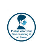 "Please Wear Your Face Mask At All Times" - Floor & Wall Vinyl Sticker / Sign 20cm