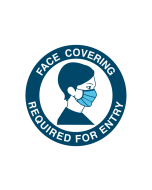 Sign - "Face Covering Required For Entry" Vinyl Sticker 125mm Diameter